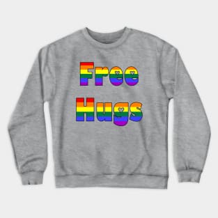 Rainbow Free Hugs Crewneck Sweatshirt